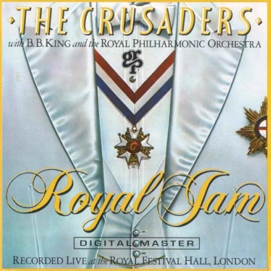 The Crusaders (Зе Кросадерс): Royal Jam
