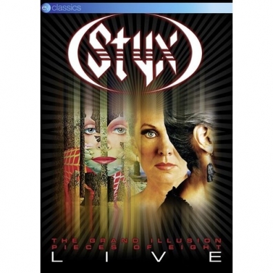 The Grand Illusion And Pieces Of Eight - Live Styx (Стикс): The Grand Illusion And Pieces Of Eight - Live