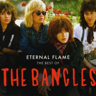 The Bangles (Бэнглз): Eternal Flame: The Best Of