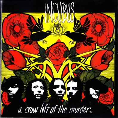 Incubus (Инкобус): A Crow Left Of The Murder