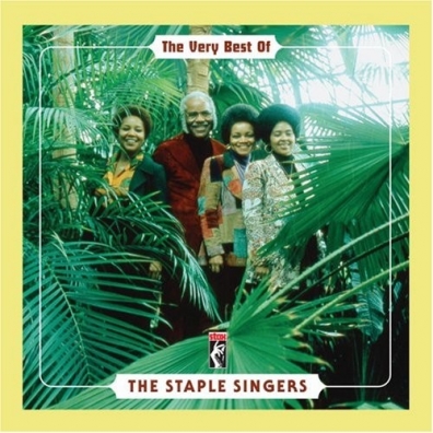 The Staple Singers (Зе Стапле Сингерс): The Very Best Of
