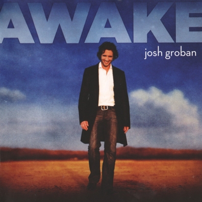 Josh Groban (Джош Гробан): Awake