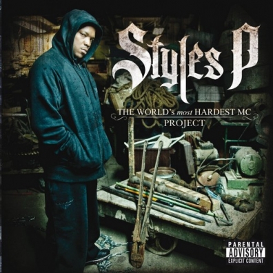 The World’S Most Hardest Mc Project Styles P (Стайлс Пи): The World’S Most Hardest Mc Project