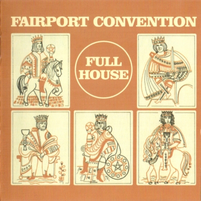 Fairport Convention (Фаирпонт Конвеншен): Full House