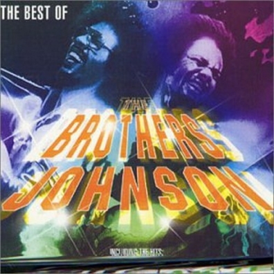 The Brothers Johnson: The Best Of