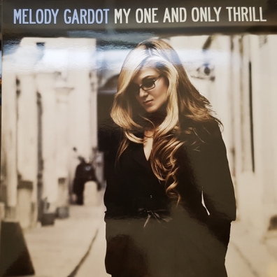 Melody Gardot (Мелоди Гардо): My One And Only Thrill