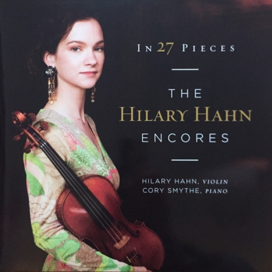 Hilary Hahn (Хилари Хан): The Encores