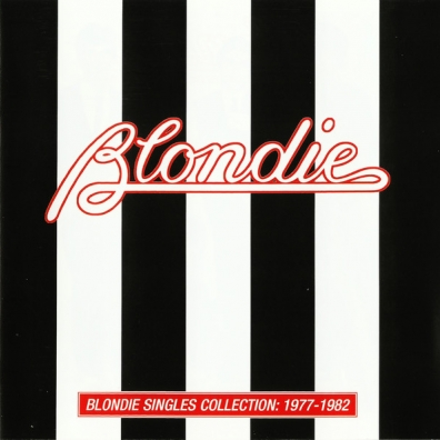 Singles Collection: 1977-1982 Blondie (Блонди): Singles Collection: 1977-1982