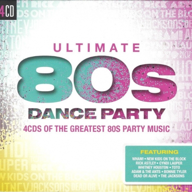 Ultimate... 80S Dance Party