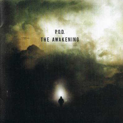P.O.D. (P.O.D.): The Awakening