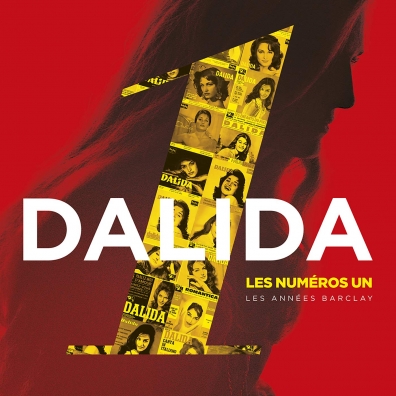 Dalida (Далида): Dalida Les numéros un - Les années Barclay