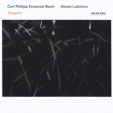 C.P.E.Bach: Tangere Alexei Lubimov (Алексей Любимов): C.P.E.Bach: Tangere