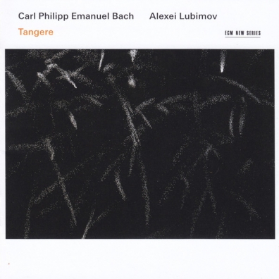 Alexei Lubimov (Алексей Любимов): C.P.E.Bach: Tangere