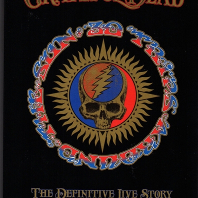 Grateful Dead (Грейтфул Дед): 30 Trips Around The Sun: The Definitive Live Story (1965–1995)