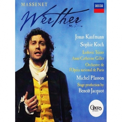 Jonas Kaufmann (Йонас Кауфман): Massenet: Werther