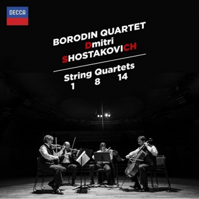 Borodin Quartet (Квартет имени Бородина): Shostakovich: String Quartets Nos.1, 8 & 14