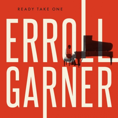 Erroll Garner (Эрролл Гарнер): Ready Take One