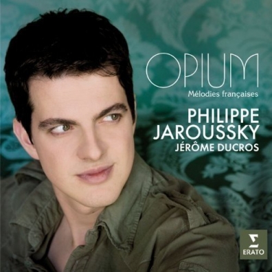 Philippe Jaroussky (Филипп Жарусски): 'Opium' - Melodies Francaises