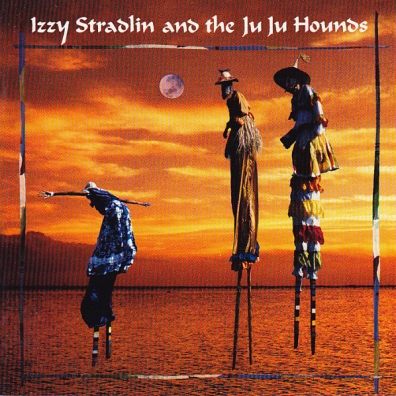 Izzy Stradlin And The Ju Ju Hounds Izzy Stradlin (Иззи Стрэдлин): Izzy Stradlin And The Ju Ju Hounds