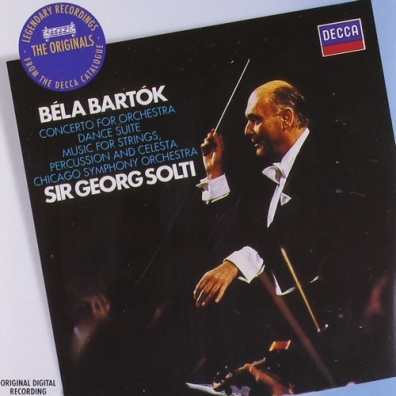Bartok: Concerto For Orchestra Sir Georg Solti (Георг Шолти): Bartok: Concerto For Orchestra