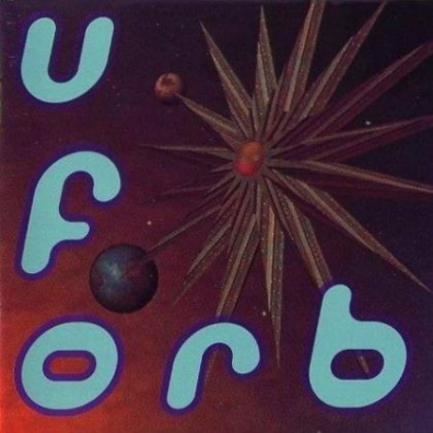 U.F.Orb The Orb (Зе Орб): U.F.Orb