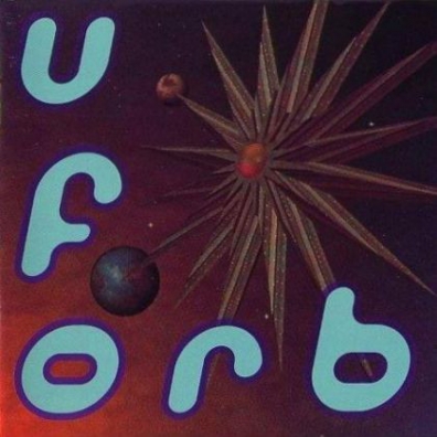 The Orb (Зе Орб): U.F.Orb