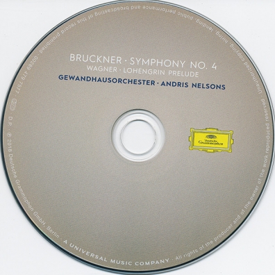 Andris Nelsons (Андрис Нелсонс): Bruckner: Symphony No. 4 / Wagner: Prelude To Lohengrin Act I