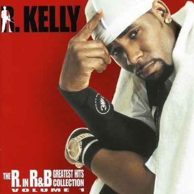 The R. In R&B Collection: Volume 1 R. Kelly (Ар Келли): The R. In R&B Collection: Volume 1