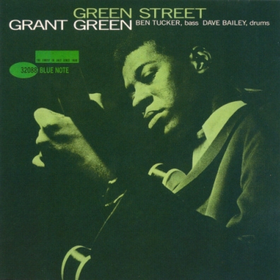 Grant Green (Грант Грин): Green Street