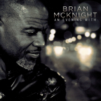 An Evening Brian McKnight (Брайан Макнайт): An Evening