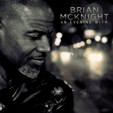 Brian McKnight (Брайан Макнайт): An Evening