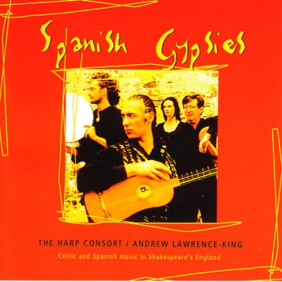 Spanish Gypsies Andrew Lawrence-King (Эндрю Лоуренс-Кинг): Spanish Gypsies