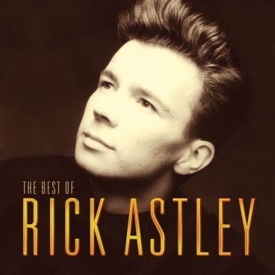 Rick Astley (Рик Эстли): The Best Of Rick Astley