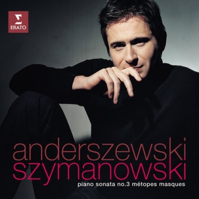 Piano Sonata No 3, Metopes & Masques Piotr Anderszewski (Пётр Андершевский): Piano Sonata No 3, Metopes & Masques