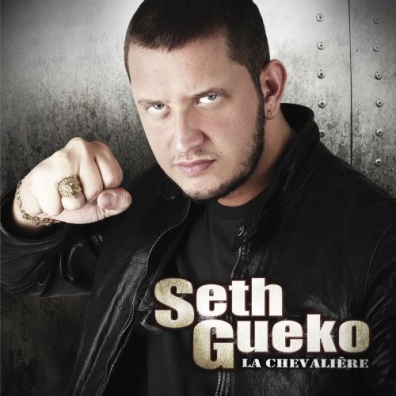 La Chevaliere Seth Gueko (Сет Геко): La Chevaliere