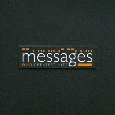 Orchestral Manoeuvres In The Dark: Messages: Greatest Hits