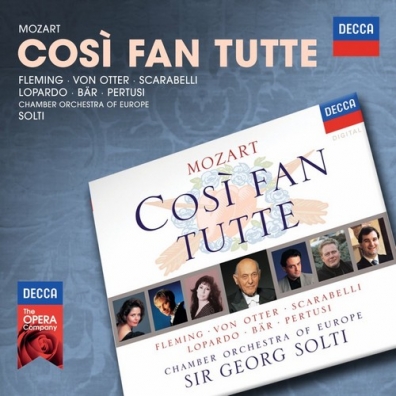 Sir Georg Solti (Георг Шолти): Mozart: Cosi Fan Tutte