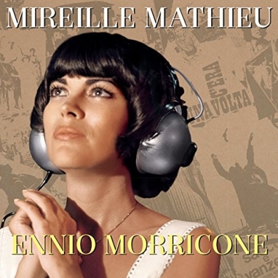 Mireille Mathieu (Мирей Матье): Ennio Morricone