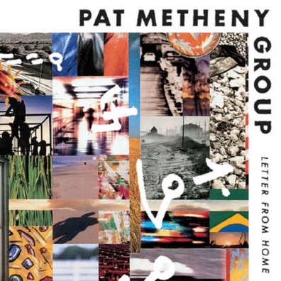 Letter From Home Pat Metheny (Пэт Метени): Letter From Home