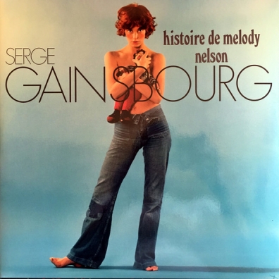 Histoire De Melody Nelson Serge Gainsbourg (Серж Генсбур): Histoire De Melody Nelson