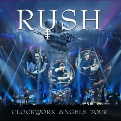 Clockwork Angels Tour (Live) Rush: Clockwork Angels Tour (Live)