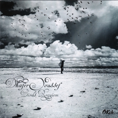 Birds Requiem Dhafer Youssef: Birds Requiem