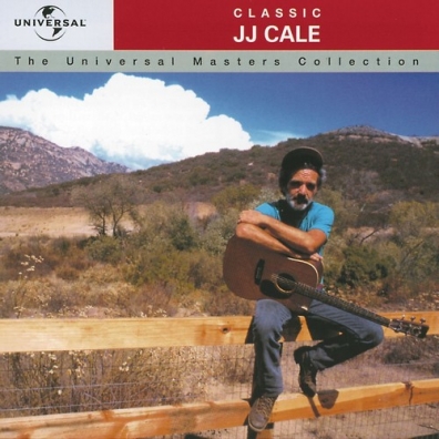 J.J. Cale (Джей Джей Кейл): Universal Masters Collection