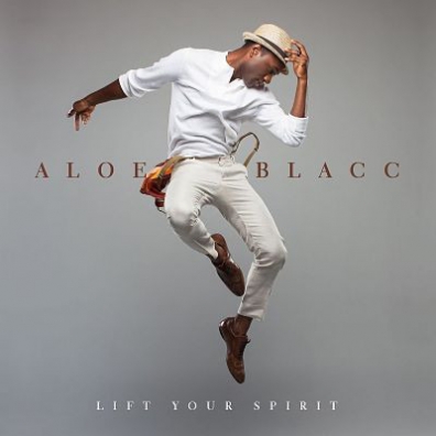 Aloe Blacc (Алоэ Блэк): Lift Your Spirit