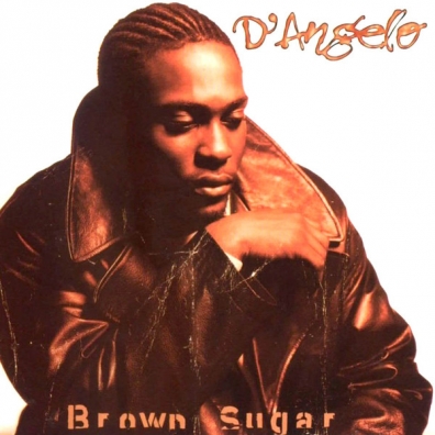 D'Angelo (Д’Анджело): Brown Sugar