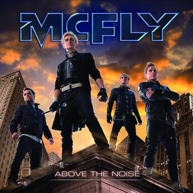 McFly (Мак Флай): Above The Noise