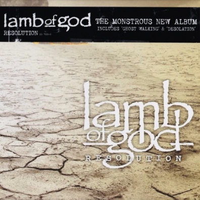 Lamb Of God (Ламб Оф Год): Resolution