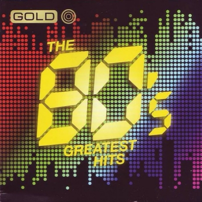 Gold - The 80'S Greatest Hits