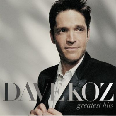 Dave Koz (Дэйв Коз): Greatest Hits