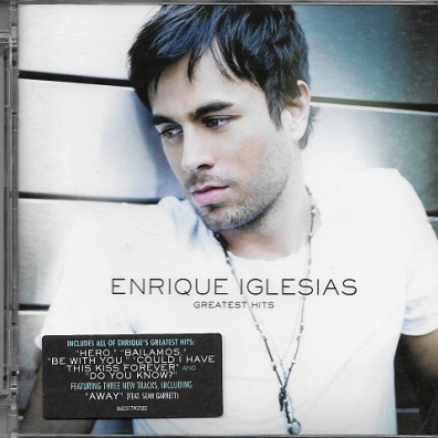 Enrique Iglesias (Энрике Иглесиас): Greatest Hits